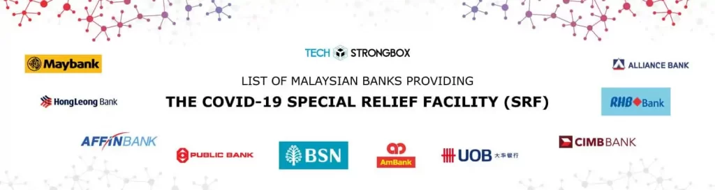 List of Malaysian Banks Providing COVID-19 Special Relief Facility (SRF) 1 Covid 19 banner 1